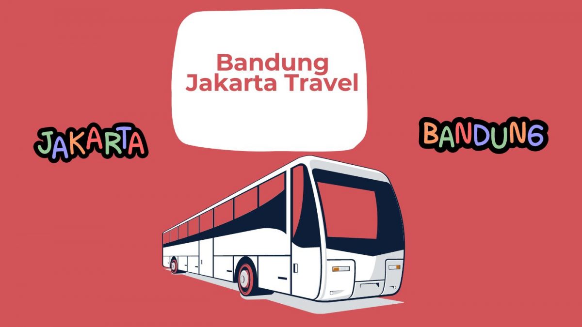 Daftar Bus Wisata Bandung dan Jakarta- Operator Populer, Tiket, Jadwal